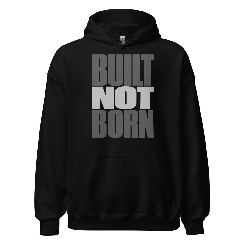 Hoodie "Built Not Born" – Gym & Bodybuilding S–5XL | Black Ursus - Streetwear - size_range | Black Ursus