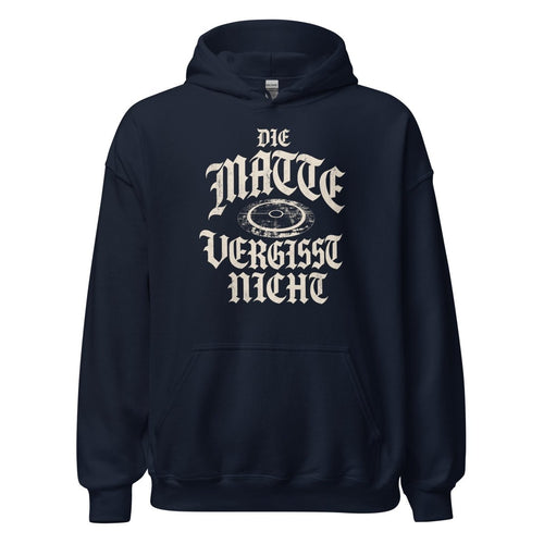 Hoodie "DIE MATTE VERGISST NICHT" – BJJ & Jiu-Jitsu S–5XL | Black Ursus - Streetwear - S–5XL | Black Ursus