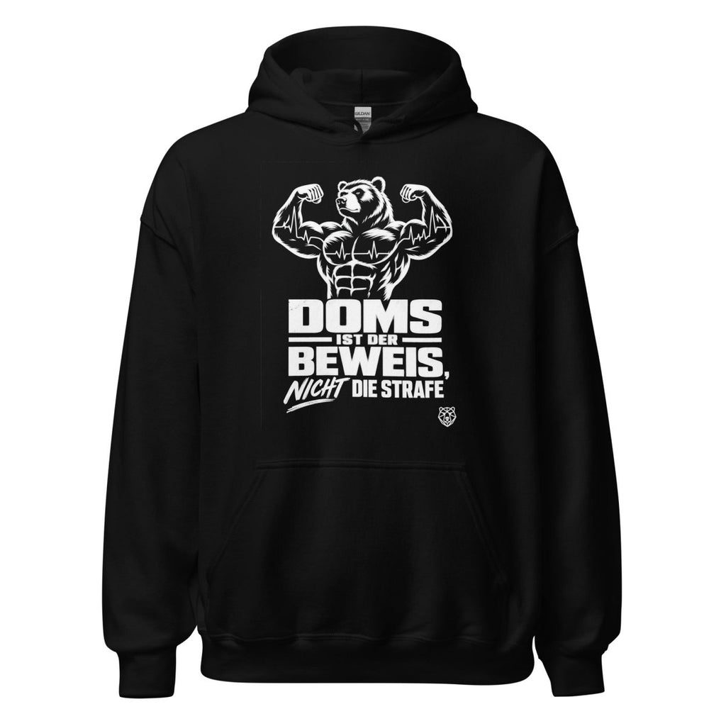 Hoodie "DOMS Ist Der Beweis, Nicht Die Strafe" – Gym & Bodybuilding S–5XL | Black Ursus - Streetwear - S–5XL | Black Ursus