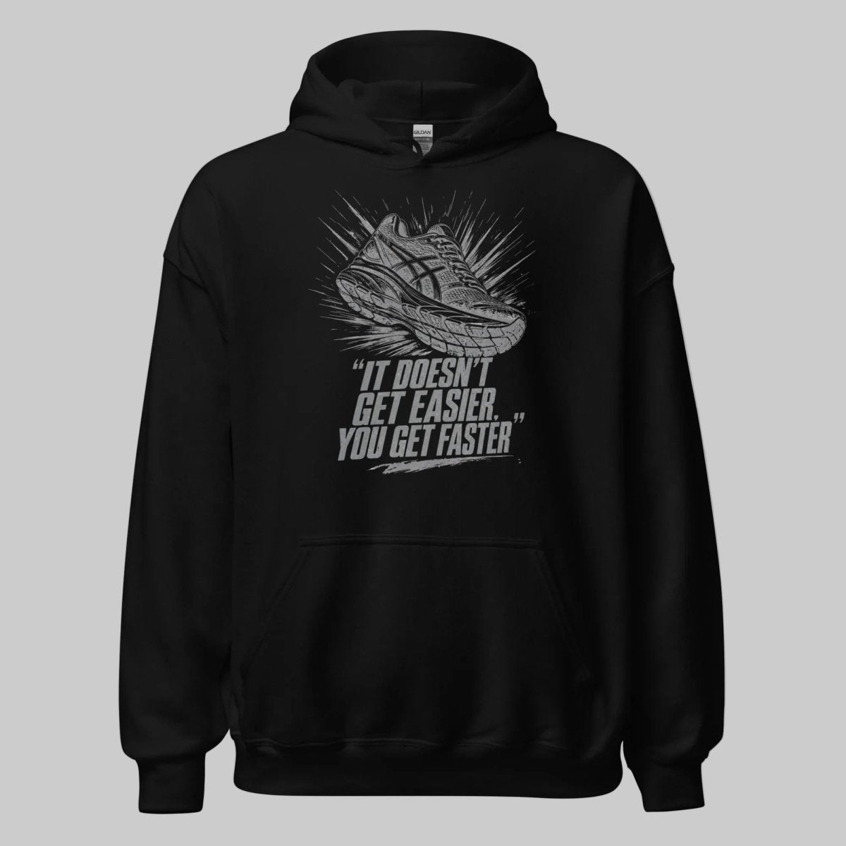 Hoodie "It Doesn't Get Easier, You Get Faster" – Running & Laufen S–5XL | Black Ursus - Streetwear - size_range | Black Ursus