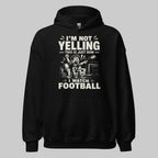 Hoodie "NOT YELLING" – Football Streetwear S–5XL | Black Ursus - Streetwear - size_range | Black Ursus