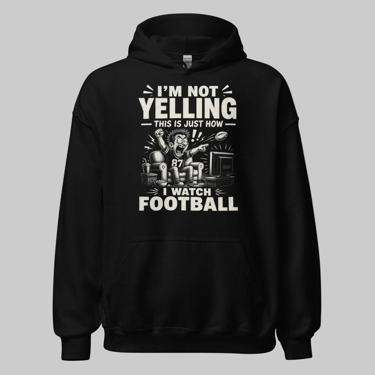 Hoodie "NOT YELLING" – Football Streetwear S–5XL | Black Ursus - Streetwear - size_range | Black Ursus