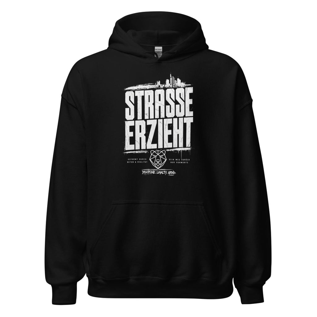 Hoodie "Straße erzieht" – Urban Streetwear S–5XL | Black Ursus - Streetwear - S–5XL | Black Ursus
