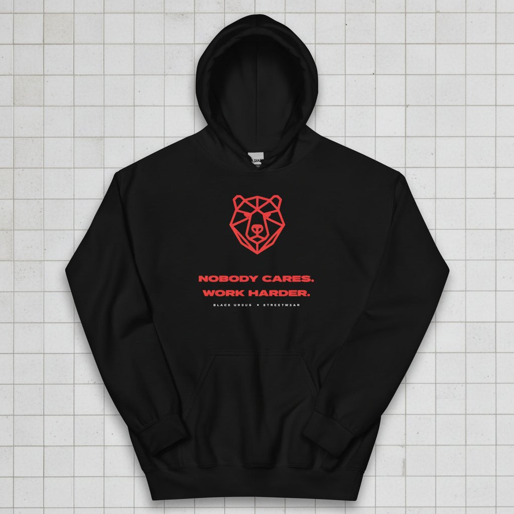 NOBODY CARES. WORK HARDER. Unisex Hoodie - Streetwear - size_range | Black Ursus