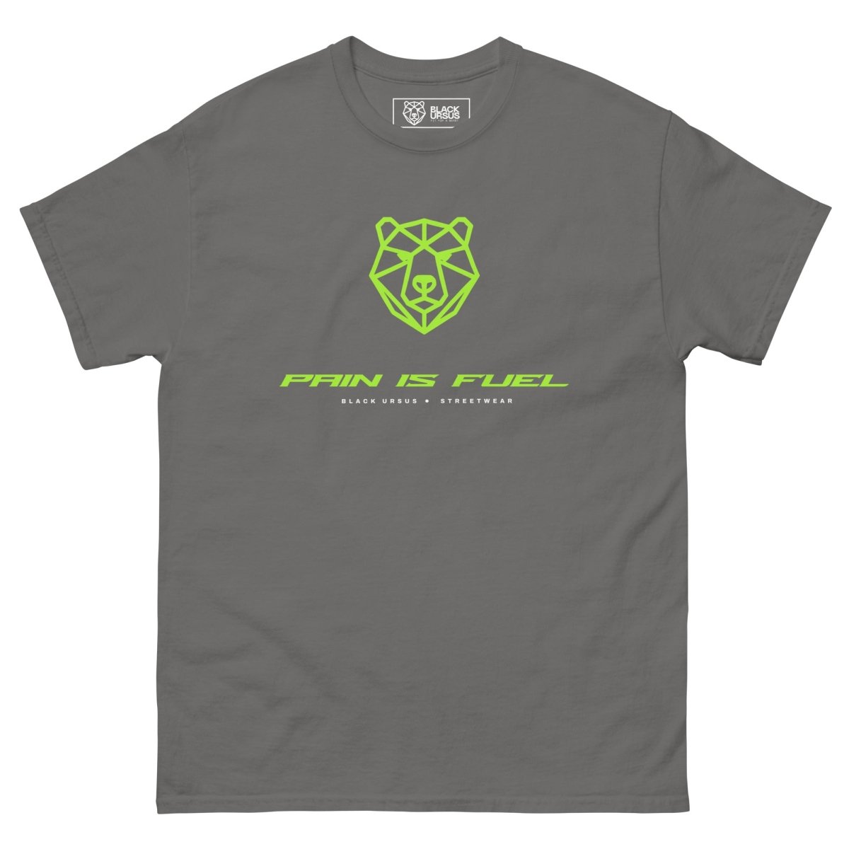 PAIN IS FUEL Unisex T-Shirt - Streetwear - size_range | Black Ursus