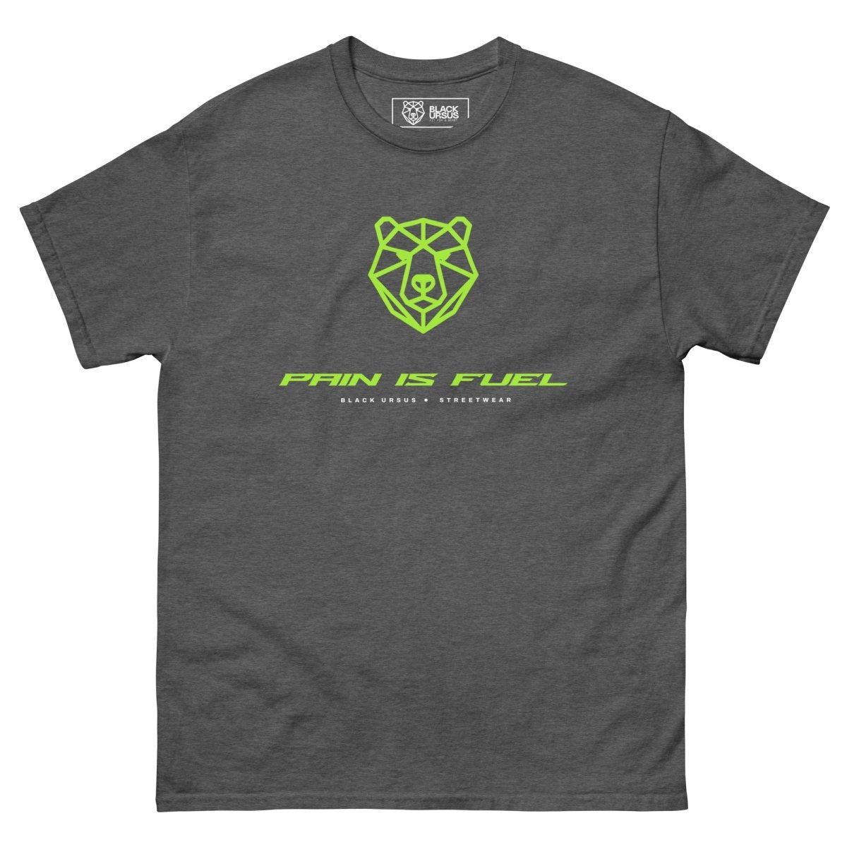 PAIN IS FUEL Unisex T-Shirt - Streetwear - size_range | Black Ursus