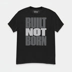 T-Shirt "Built Not Born" – Gym & Bodybuilding S–5XL | Black Ursus - Streetwear - size_range | Black Ursus