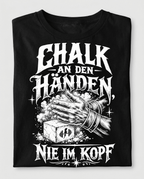 T-Shirt "Chalk An Den Händen, Nie Im Kopf" – Gym & Bodybuilding S–5XL | Black Ursus - Streetwear - size_range | Black Ursus