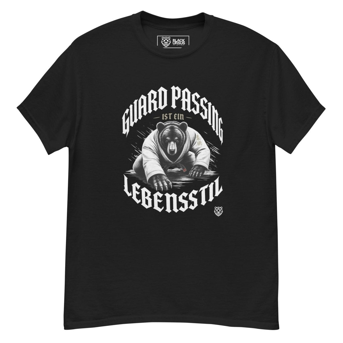 T-Shirt "Guard Passing Ist Ein Lebensstil" – BJJ & Jiu-Jitsu S–5XL | Black Ursus - Streetwear - S–5XL | Black Ursus