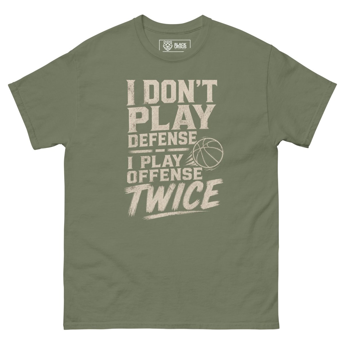 T-Shirt "I DONT PLAY" – Basketball Streetwear S–5XL | Black Ursus - Streetwear - size_range | Black Ursus