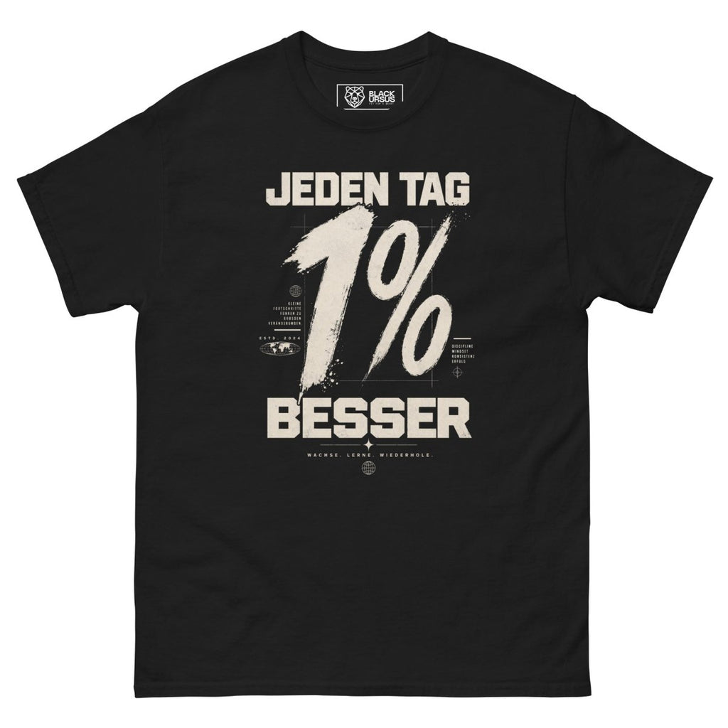 T-Shirt "JEDEN TAG 1% BESSER" – BJJ & Jiu-Jitsu S–5XL | Black Ursus - Streetwear - size_range | Black Ursus