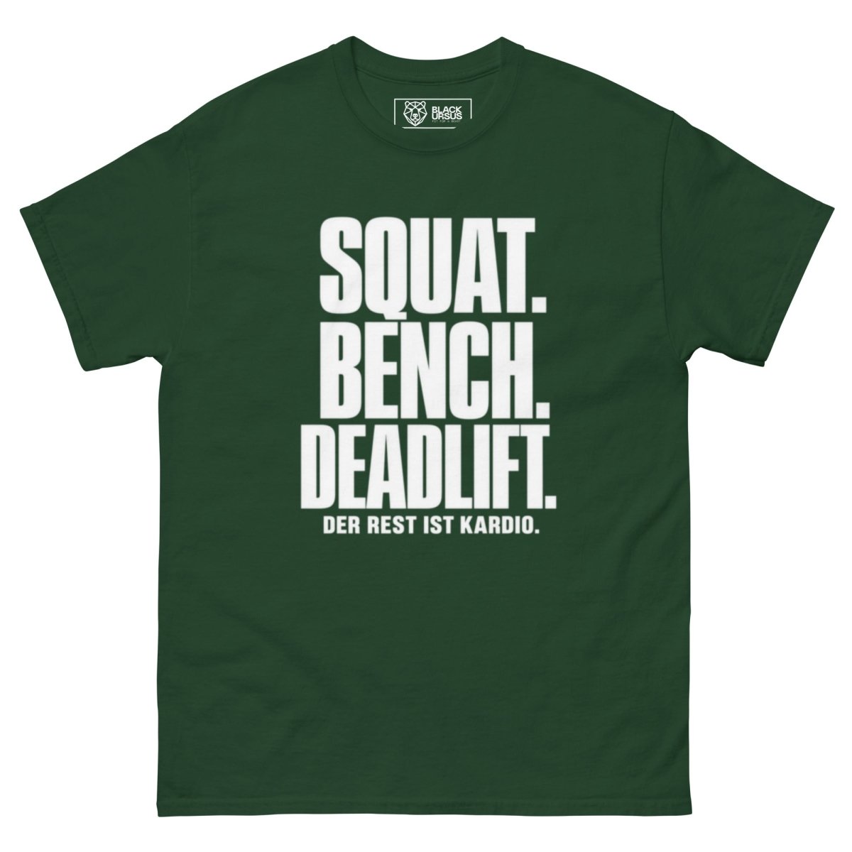 T-Shirt "Squat. Bench. Deadlift." – Gym & Bodybuilding S–5XL | Black Ursus - Streetwear - size_range | Black Ursus
