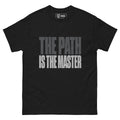 T-Shirt "The Path Is the Master" – Gym & Bodybuilding S–5XL | Black Ursus - Streetwear - size_range | Black Ursus
