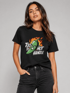 T-Shirt "Too HOT" – Urban Streetwear S–5XL | Black Ursus - Streetwear - size_range | Black Ursus