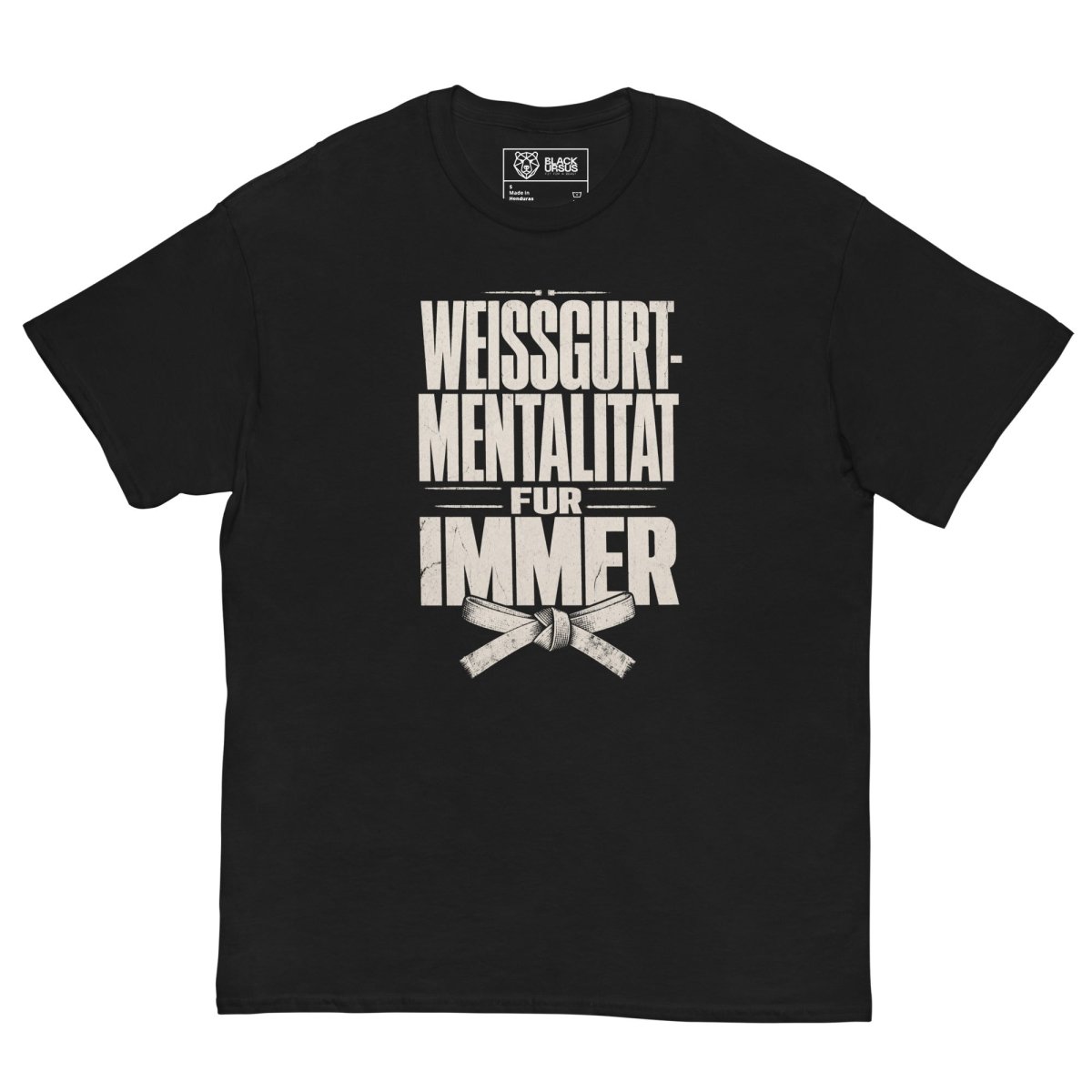 T-Shirt "WEISSGURT-MENTALITÄT" – BJJ & Jiu-Jitsu S–5XL | Black Ursus - Streetwear - size_range | Black Ursus