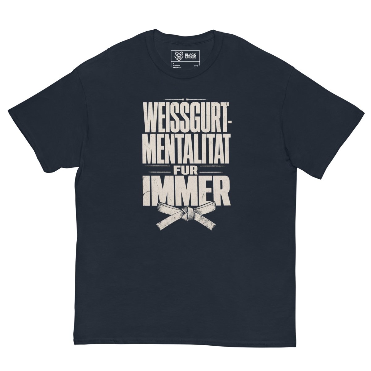 T-Shirt "WEISSGURT-MENTALITÄT" – BJJ & Jiu-Jitsu S–5XL | Black Ursus - Streetwear - size_range | Black Ursus