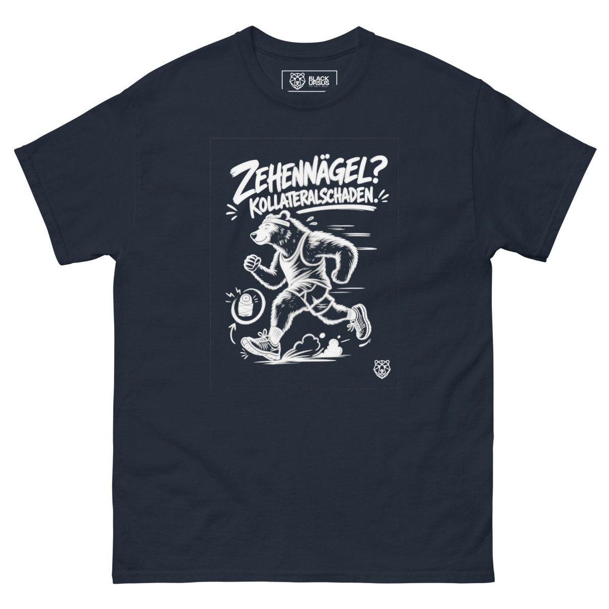 T-Shirt "Zehennägel? Kollateralschaden." – Running & Laufen S–5XL | Black Ursus - Streetwear - S–5XL | Black Ursus
