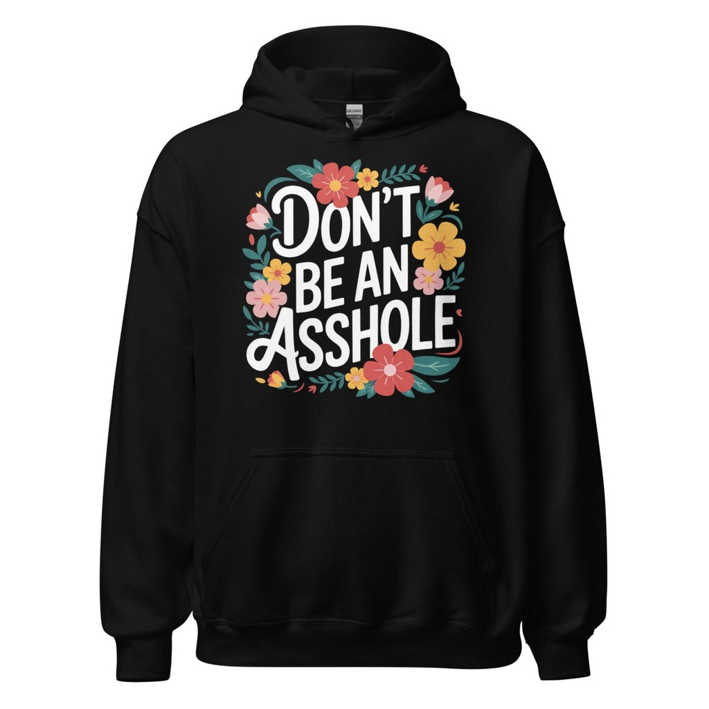 Unisex Hoodie "Don´t be" - Streetwear - size_range | Black Ursus