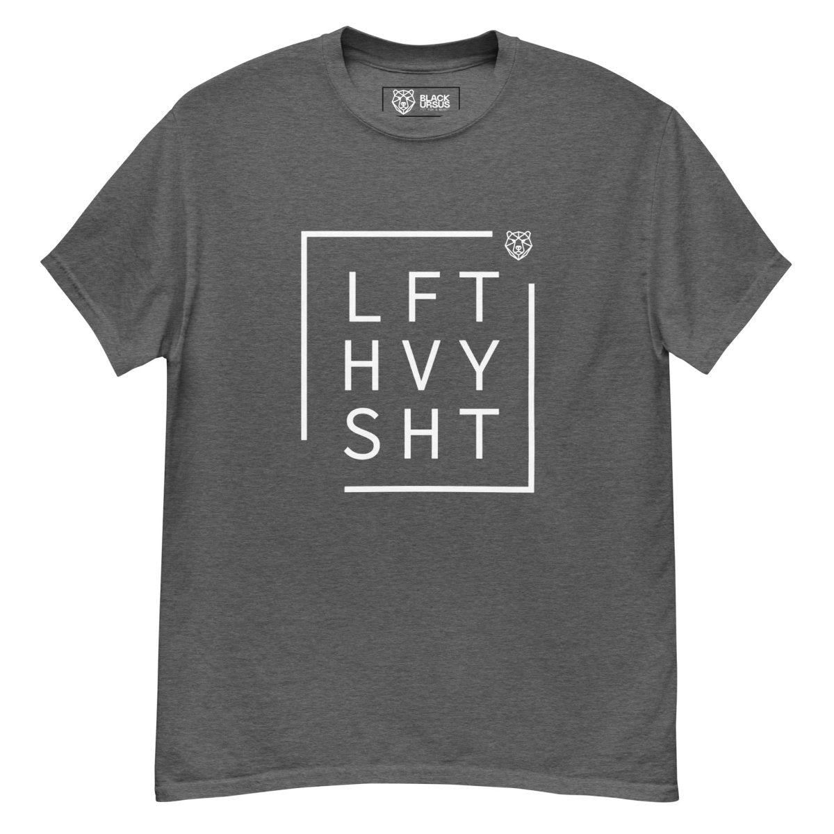 Unisex T-Shirt " LFT HVY SHT" - Streetwear - size_range | Black Ursus