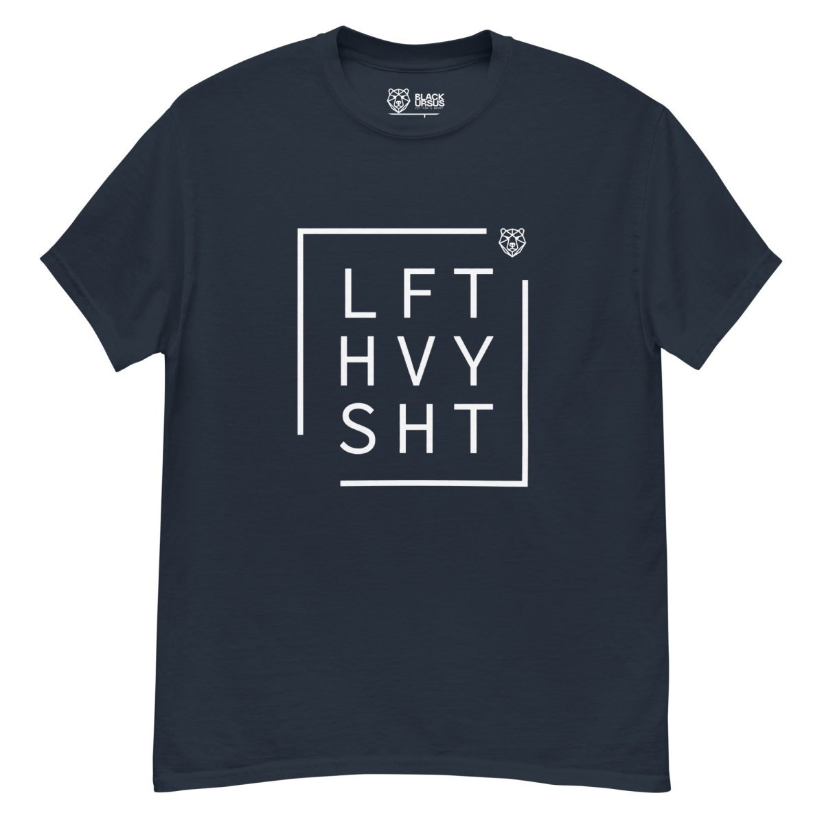 Unisex T-Shirt " LFT HVY SHT" - Streetwear - size_range | Black Ursus