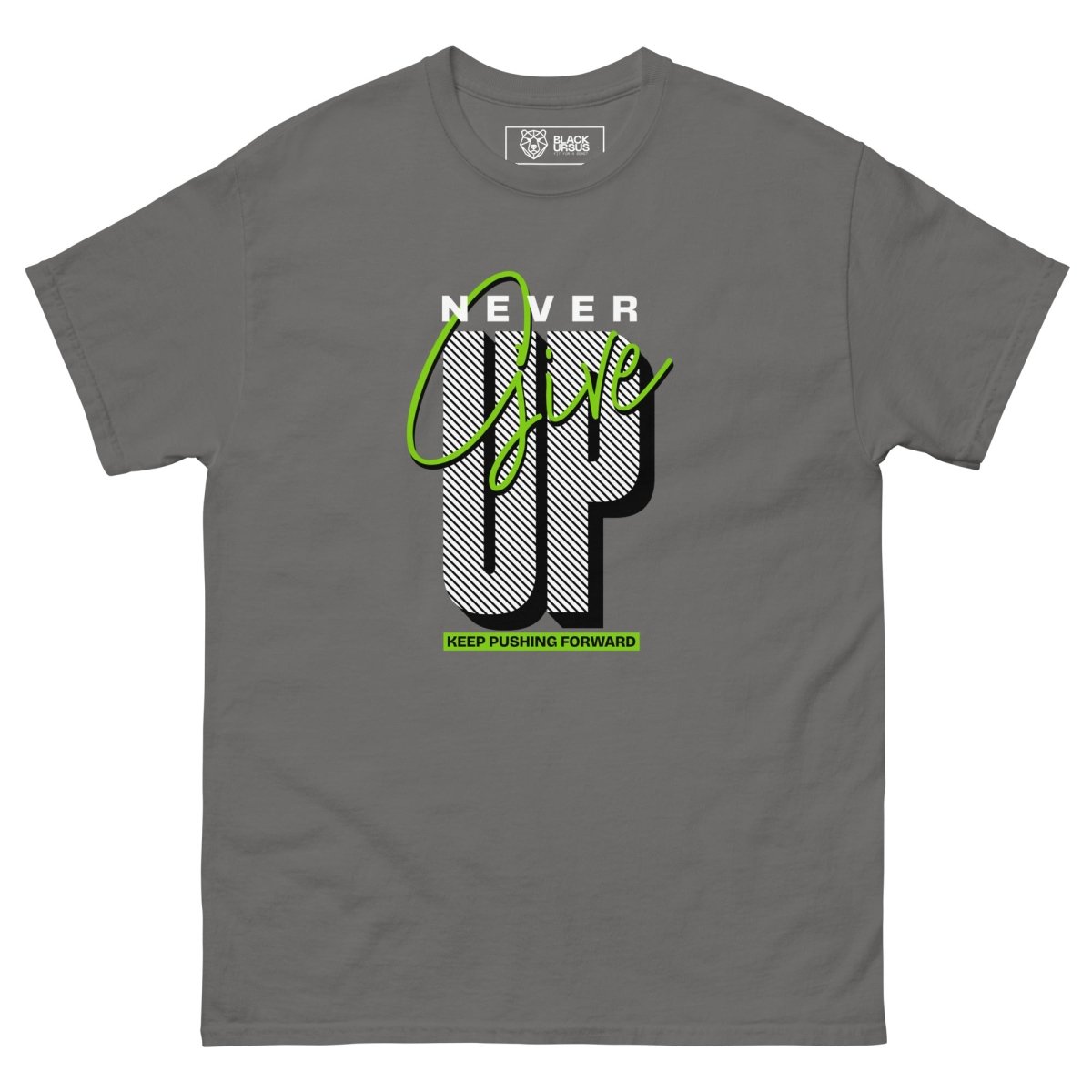 Unisex T-Shirt "Never give up" - Streetwear - size_range | Black Ursus