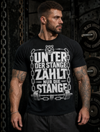T-Shirt "Unter der Stange zählt nur die Stange" – Gym & Bodybuilding S–5XL | Black Ursus